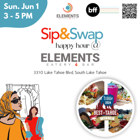 BFF Tahoe, Sip & Swap Happy Hour