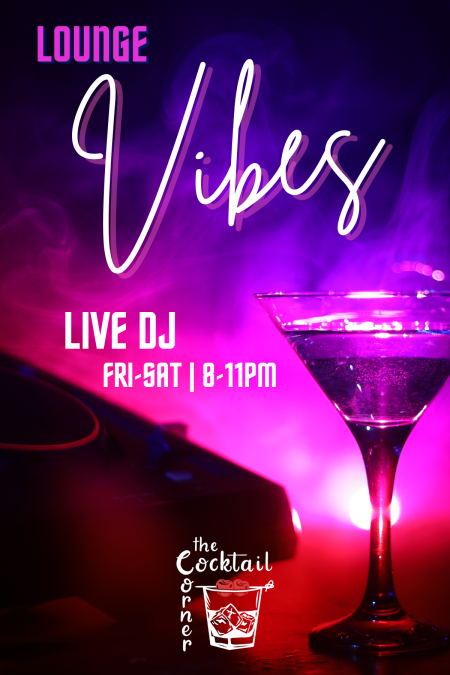 The Cocktail Corner, Vibes in the Lounge
