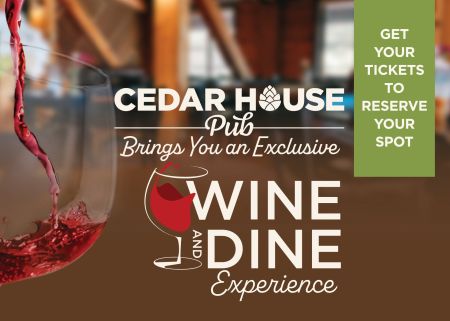 Cedar House Pub, Six-Course Wine & Food Pairing Dinner