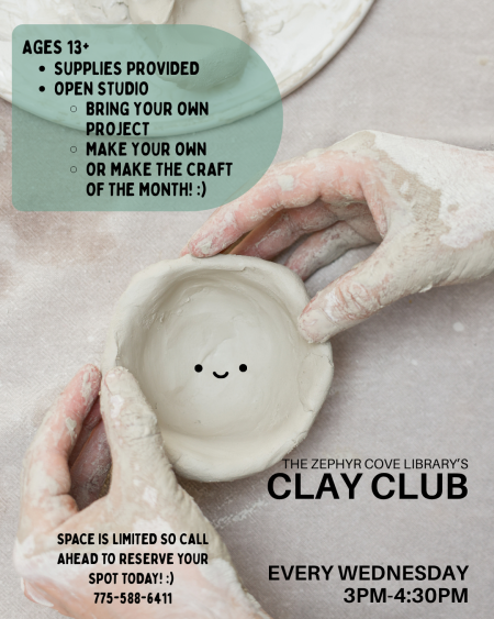 Zephyr Cove Library, Clay Club at the Zephyr Cove Library