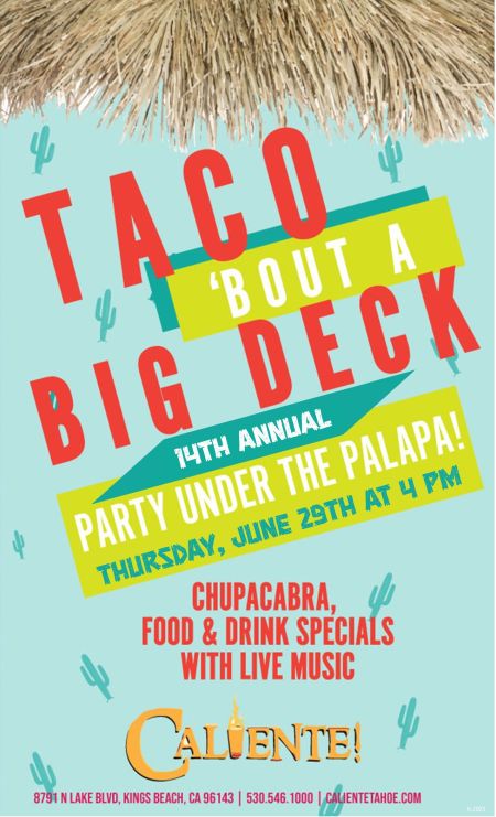 Caliente, Party Under The Palapa at Caliente Lake Tahoe!