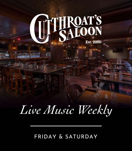 Cutthroat's Saloon, Live Music