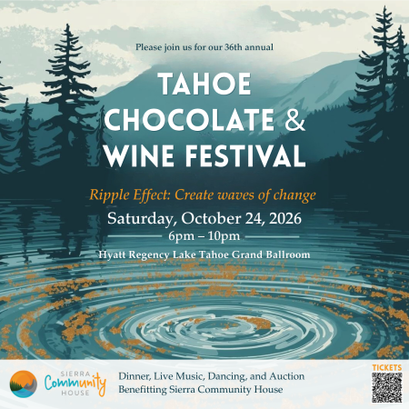 Sierra Community House, Chocolate and Wine Festival