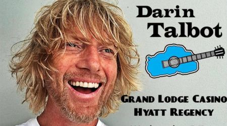 Grand Lodge Casino, Darin Talbot Live