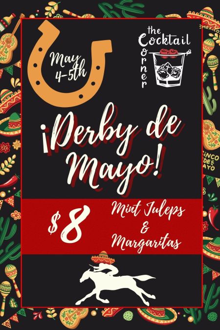The Cocktail Corner, Derby de Mayo