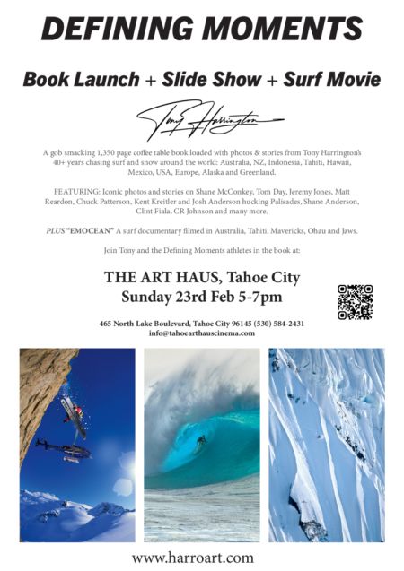 Tahoe Art Haus & Cinema, Tony Harrington: Defining Moments