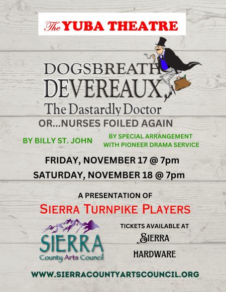 Sierra County Arts Council, Dogsbreath Devereaux