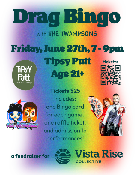Vista Rise Collective, Drag Bingo