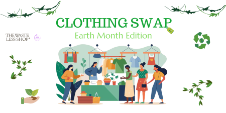 BFF Tahoe, Waste Less! Earth Month Clothing Swap