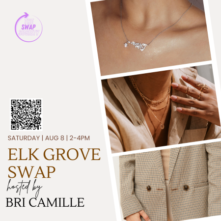 The Swap Society, Elk Grove Swap hosted by Bri Camille