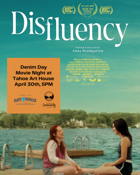 Sierra Community House, Movie Screening: Disfluency