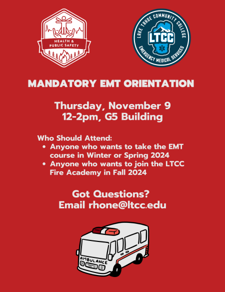 Lake Tahoe Community College, Mandatory EMT Orientation