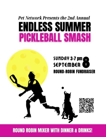 Pet Network Humane Society, 2nd Annual Endless Summer Pickleball Smash