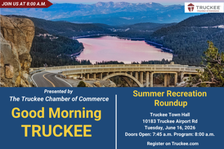 Truckee Chamber of Commerce, Good Morning Truckee: Summer Recreation Roundup