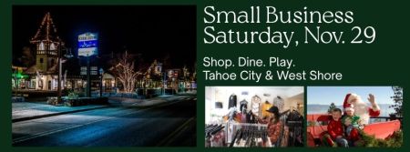 Tahoe City Downtown Association, Small Business Saturday Tahoe City & West Shore