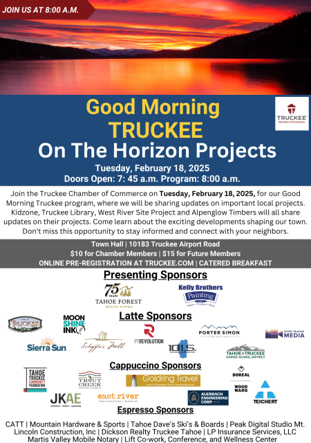 Truckee Chamber of Commerce, Good Morning Truckee: On The Horizon Projects