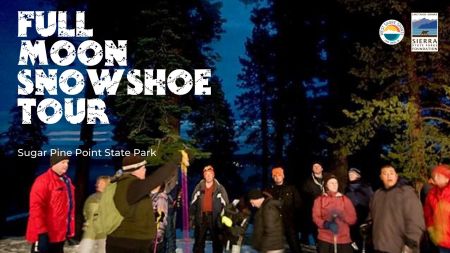 Sierra State Parks Foundation, Full Moon Snowshoe Tour