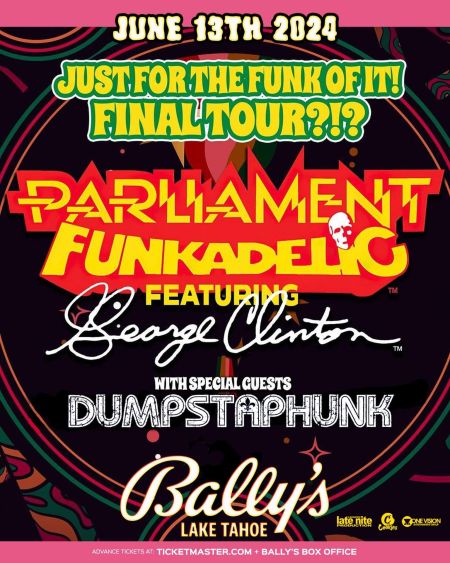 Bally's, Just for the Funk of It Final Tour??!!