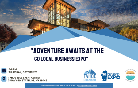 Tahoe Blue Event Center, Tahoe Chamber: Go Local Business Expo