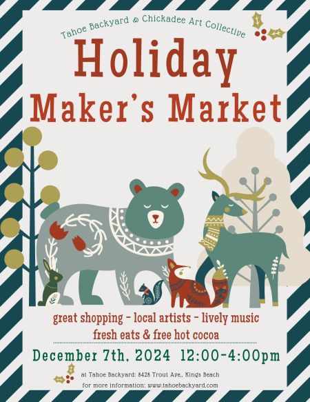Tahoe Backyard, Holiday Maker's Market