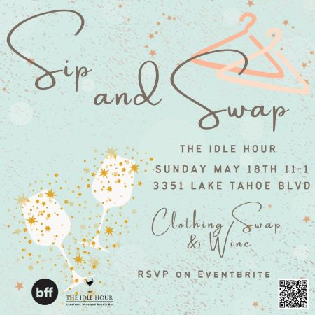 BFF Tahoe, Sip & Swap