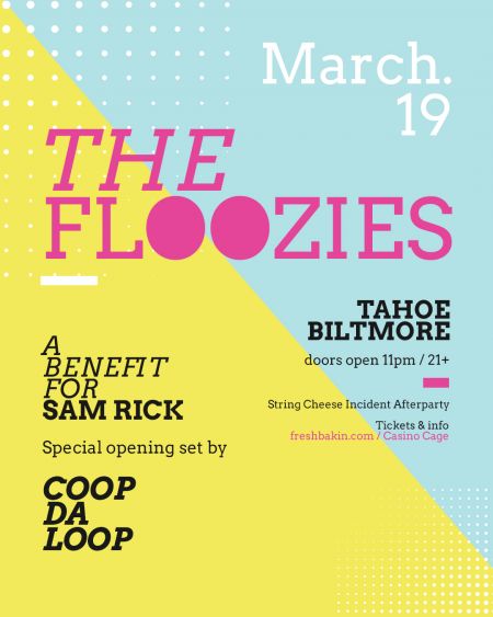 Fresh Bakin', The Floozies at Tahoe Biltmore - A Benefit for Sam Rick