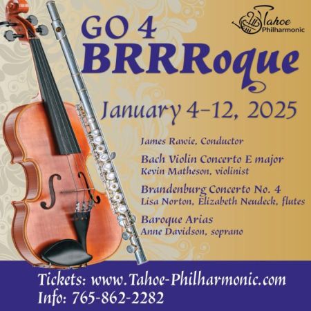 Tahoe Philharmonic, Go 4 BRRRoque (Incline Village)