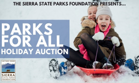 Sierra State Parks Foundation, Parks For All Online Holiday Auction