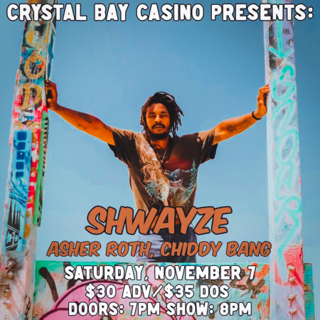 Crystal Bay Casino, Shwayze w/ Asher Roth and Chiddy Bang