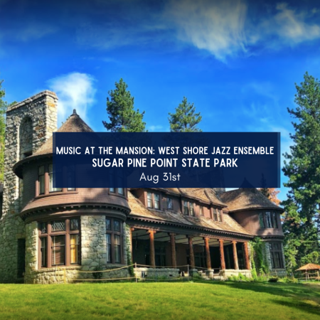 Sierra State Parks Foundation, Music at the Mansion: West Shore Jazz Ensemble