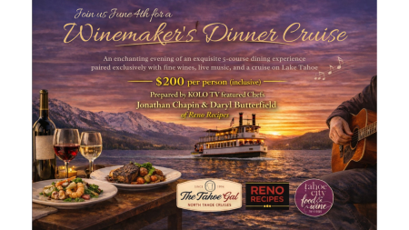 Tahoe City Downtown Association, Winemaker's Dinner & Lake Tahoe Cruise