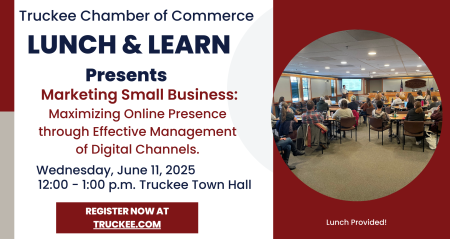 Truckee Chamber of Commerce, Truckee Chamber Lunch and Learn