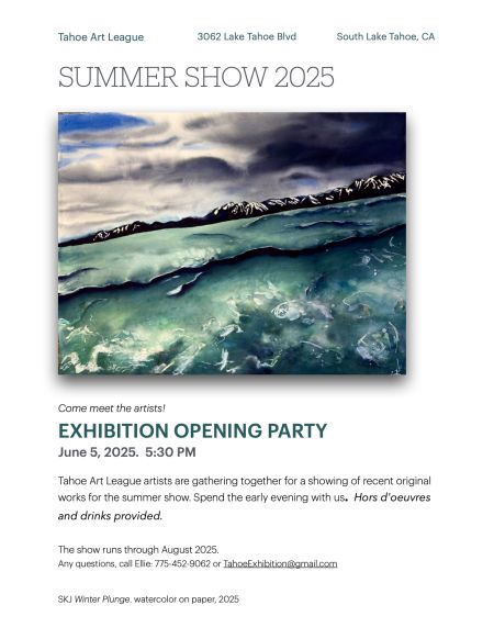 Tahoe Art League, Tahoe Art League Summer Show Opening