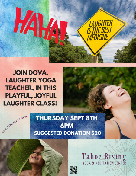 Tahoe Rising Yoga & Meditation Center, Laughter Yoga with Dova