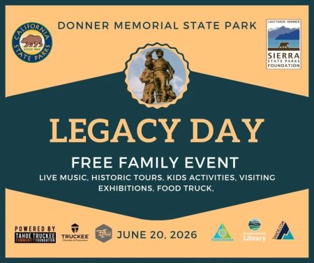 Sierra State Parks Foundation, Legacy Day at Donner Memorial State Park