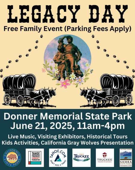 Sierra State Parks Foundation, Legacy Day at Donner Memorial State Park
