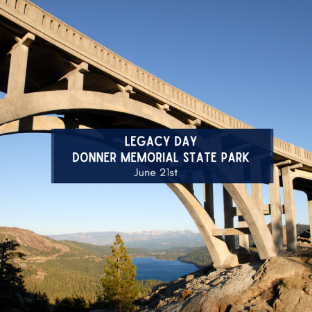 Sierra State Parks Foundation, Donner Memorial Legacy Day