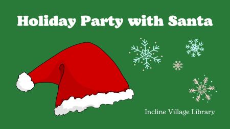 Incline Village Library, Holiday Party with Santa