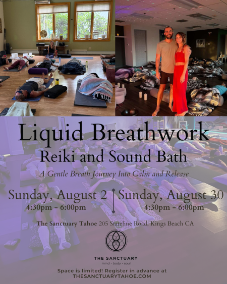 The Sanctuary Tahoe, Liquid Breathwork, Reiki and Sound Bath