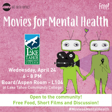 Lake Tahoe Community College, Movies for Mental Health