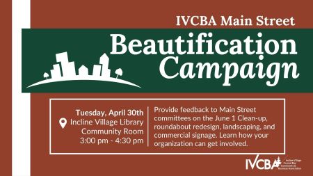 IVCBA, IVCBA - Incline Village Main Street Beautification Campaign Meeting