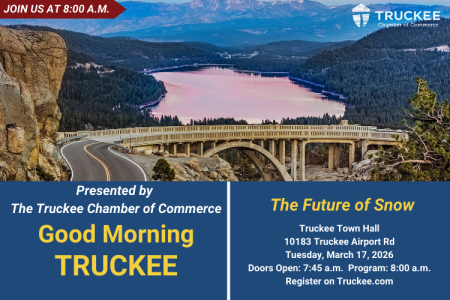 Truckee Chamber of Commerce, Truckee Chamber - Good Morning Truckee: The Future of Snow