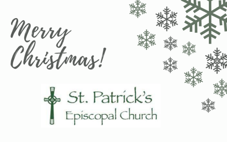 St. Patrick's Episcopal Church, Christmas Eve and Christmas Services