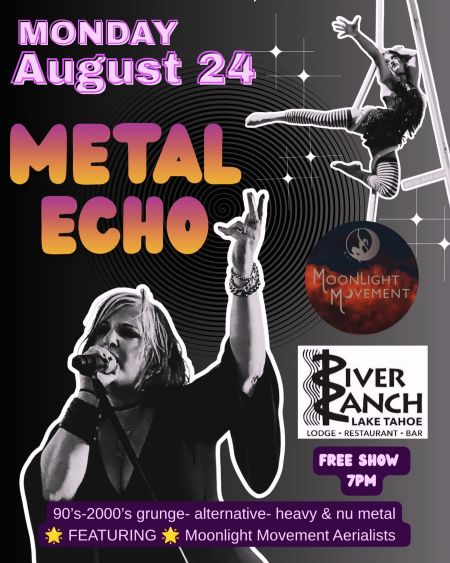 River Ranch Lodge & Restaurant, Metal Echo Band