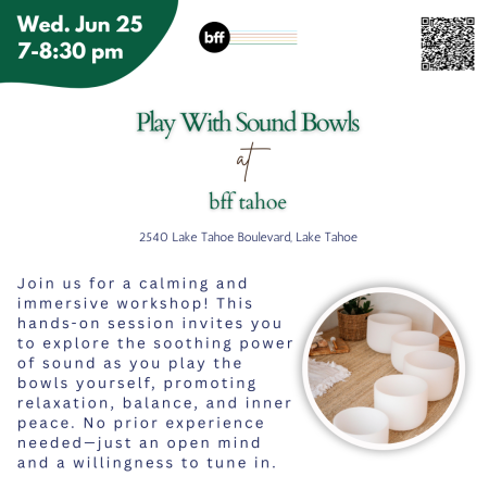 BFF Tahoe, Play with Sound Bowls