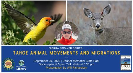 Sierra State Parks Foundation, Sierra Speaker Series: Tahoe Animal Movements and Migrations