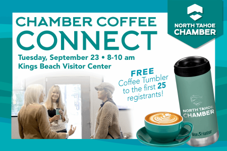 Kings Beach & North Shore Events, North Tahoe Chamber Coffee Connect