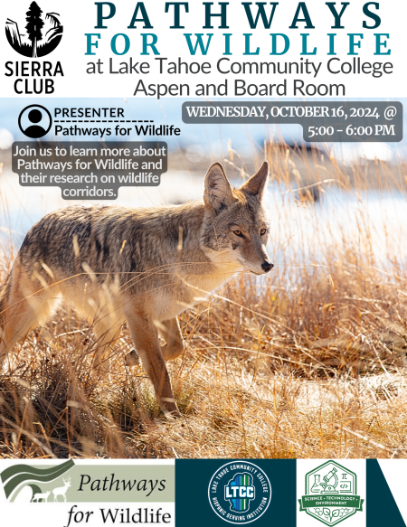 Tahoe Area Sierra Club, Pathways for Wildlife Presentation