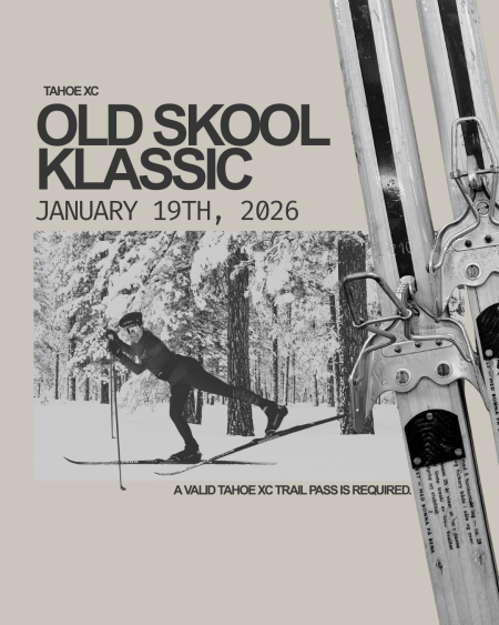 Tahoe XC, Old Skool Klassic Race