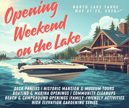 Tahoe City Downtown Association, Opening Weekend at the Lake